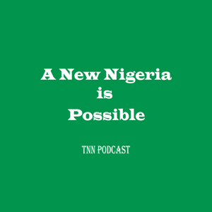 The Nigerian Network Podcast