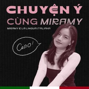 Chuyện Ý cùng Miramy