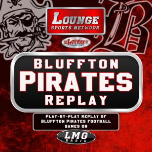 Lounge Sports Network Presents: Bluffton Pirates Replay