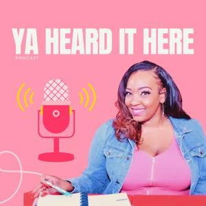 Ya Heard It Here with T.C. Heard