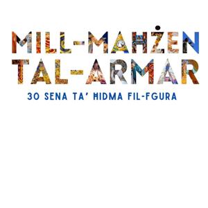 Mill-Maħżen tal-Armar - F' Għeluq it-30 sena mit-twaqqif tal-Għaqda