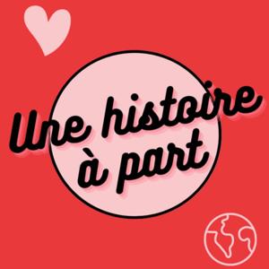 Une histoire à part
