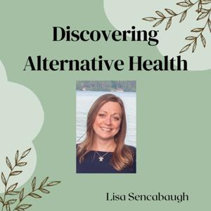 Discovering Alternative Health
