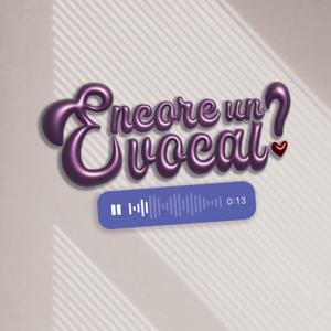 Encore un Vocal ?