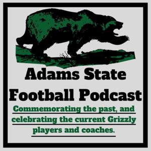 Adams State Football Podcast