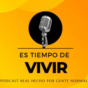 Es tiempo de vivir