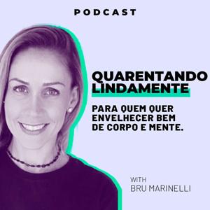 Quarentando Lindamente