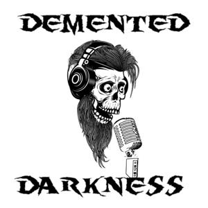Demented Darkness