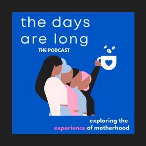 The Days Are Long - the Podcast