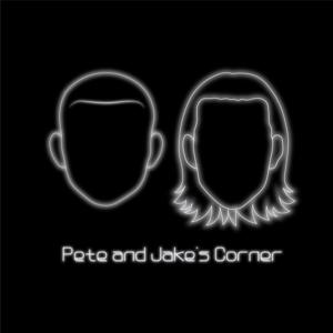 Pete and Jake's Corner