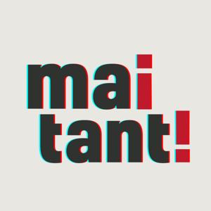 Mai Tant!