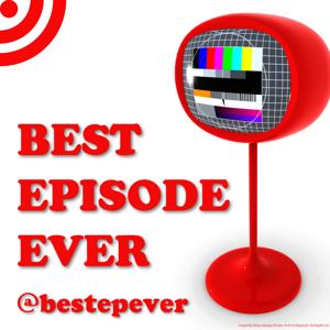 Best Episode Ever