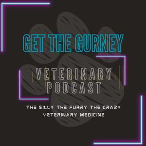 Get the Gurney