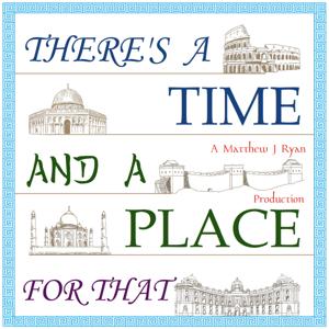 There's a Time and a Place For That