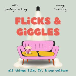 Flicks and Giggles