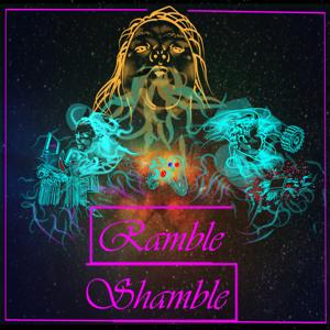 Ramble Shamble