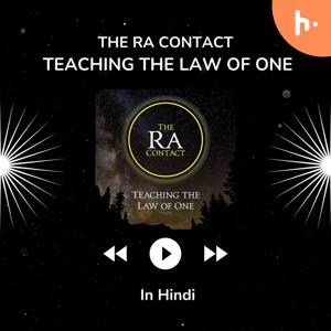 The Ra Contact: Teaching the Law of One in Hindi
