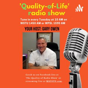 Quality of Life with Gary Owen