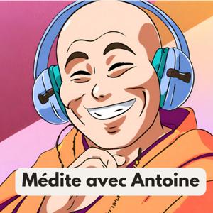 Médite avec Antoine