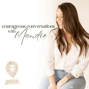 Courageous Conversations with Lionheart Coaching Co