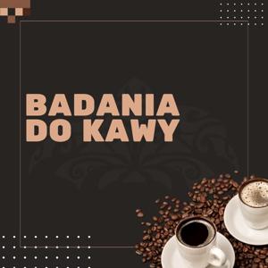 Badanie Do Kawy by Fit Maker