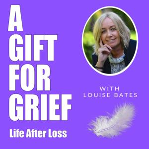 A Gift For Grief