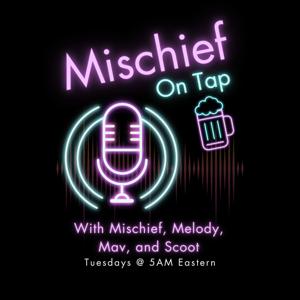 Mischief On Tap