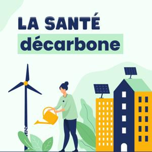 La santé décarbone