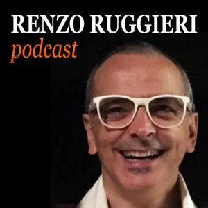 RENZO RUGGIERI podcast