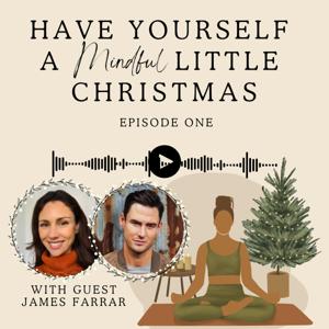 Have Yourself a Mindful Little Christmas