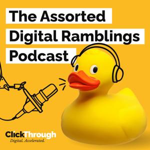 The Assorted Digital Ramblings Podcast