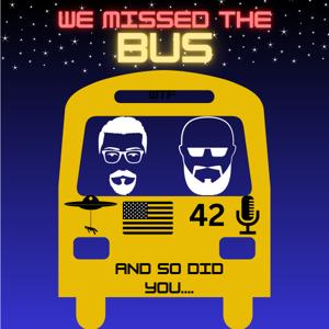 We Missed the Bus!