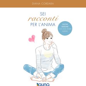 Sei racconti per l’anima
