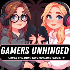 Gamers: Unhinged