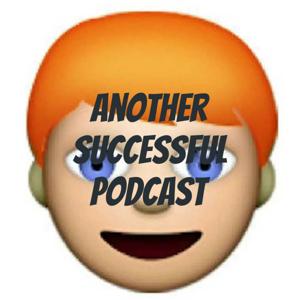 Another Successful Podcast