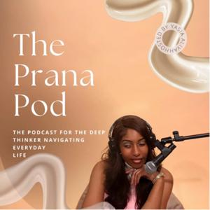 The Prana Pod
