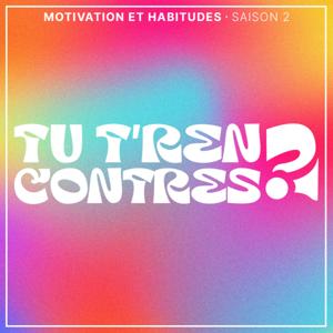 TU T'RENCONTRES ?!