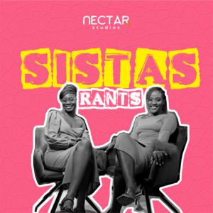 Sistas Rants