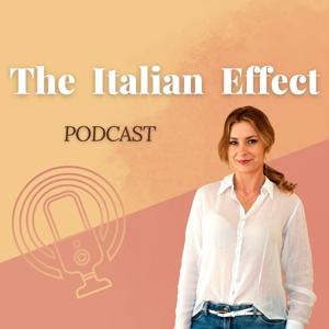 The Italian Effect Podcast