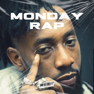 MONDAY RAP