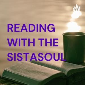 READING WITH SISTASOUL