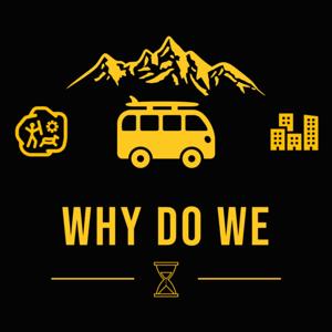 Why Do We Podcast