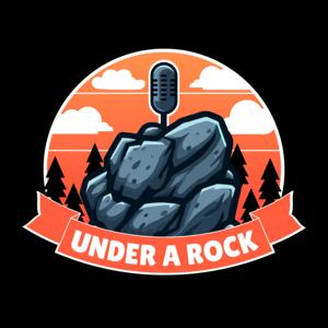 Under a Rock - Gaming Podcast
