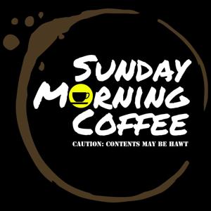 Sunday Morning Coffee