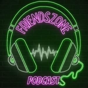 FriendsZonePodcast
