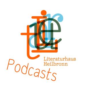 Literaturhaus Heilbronn Podcasts
