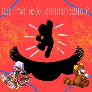 Let's Go Nintendo! [A Nintendo Podcast]