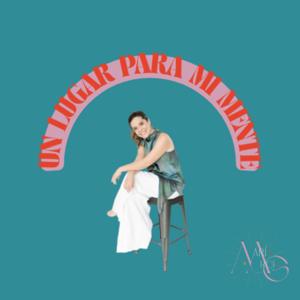 Un Lugar para mi Mente