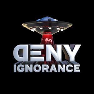 Deny Ignorance
