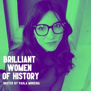 Brilliant Women of History